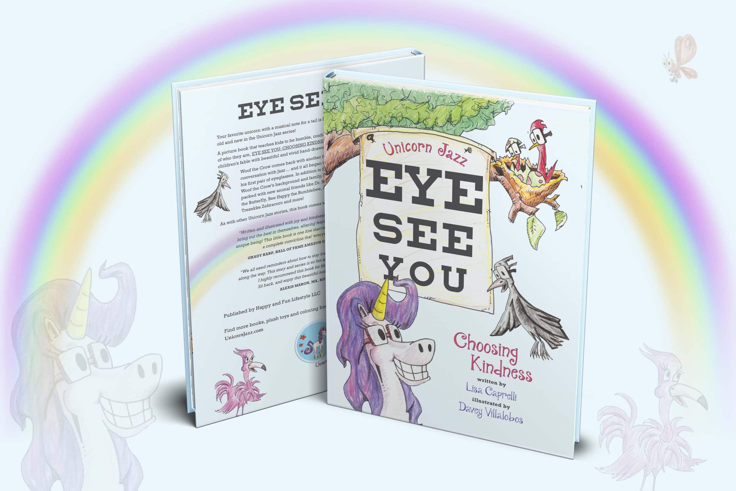 Purpose Driven books for kids Eye See You Choosing Kindness by author Lisa caprelli