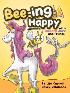 unicorn jazz bee-ing happy happiness book for kids