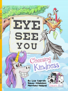 eye see you choosing kindness book by lisa caprelli
